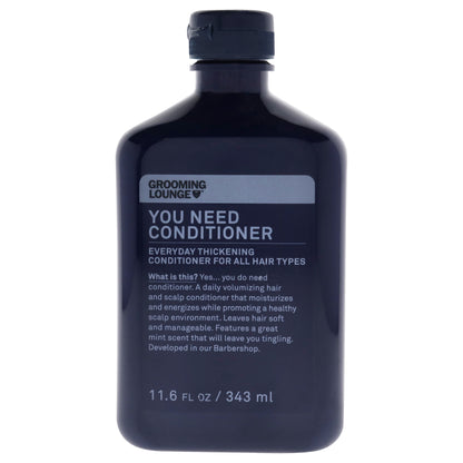 You Need Conditioner