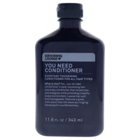 You Need Conditioner