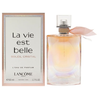 La Vie Est Belle Soleil Cristal
