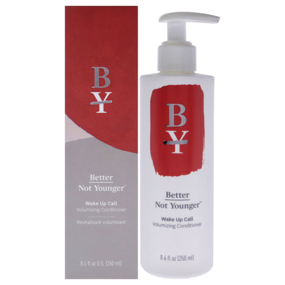 Better Not Younger Wake Up Call Volumizing Conditioner