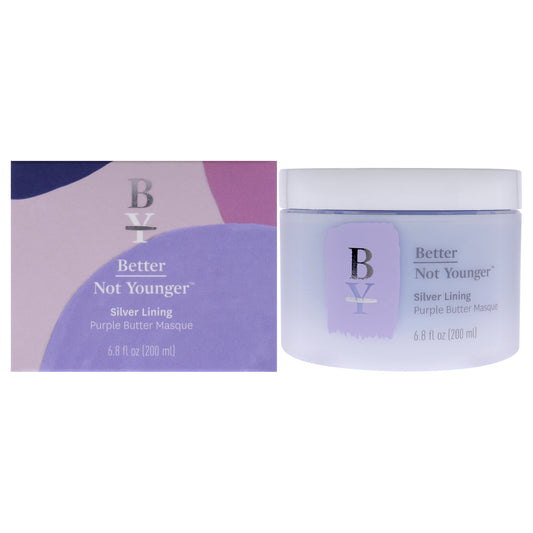 Silver Lining Purple Butter Masque by Better Not Younger for Unisex - 6.8 oz Masque