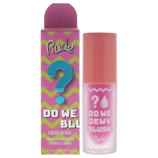 Do We Dewy Liquid Blush